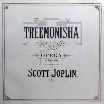 2LP/Coffret Scott Joplin: Treemonisha (Original Cast Recording)