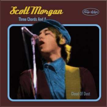 3CD/Coffret Scott Morgan: Three Chords And A Cloud Of Dust