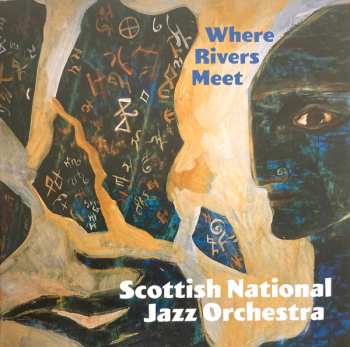 2CD Scottish National Jazz Orchestra: Where Rivers Meet
