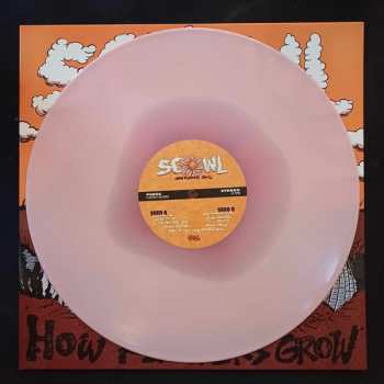 LP Scowl: How Flowers Grow CLR | LTD