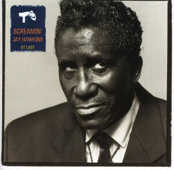 2CD Screamin' Jay Hawkins: At Last