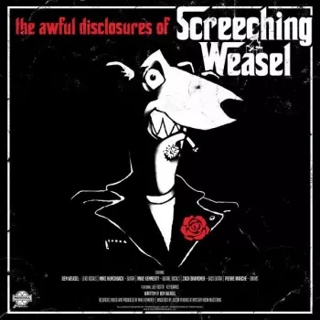 Screeching Weasel: The Awful Disclosures Of Screeching Weasel