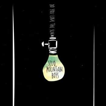 LP Scud Mountain Boys: Do You Love The Sun