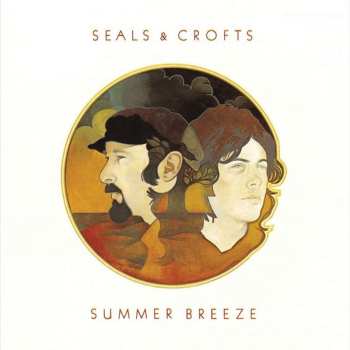 LP Seals & Crofts: Summer Breeze (acoustic Sounds 40 Series) (180g) (45 Rpm)