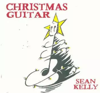 Sean Kelly: Christmas Guitar