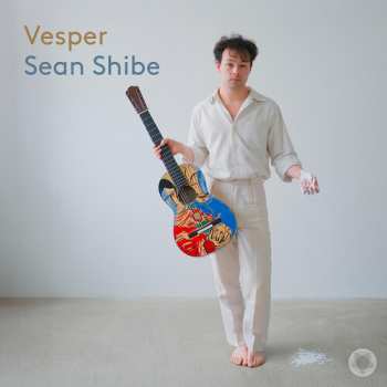 Album Sean Shibe: Vesper