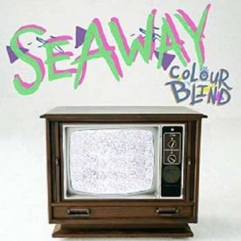 LP Seaway: Colour Blind CLR