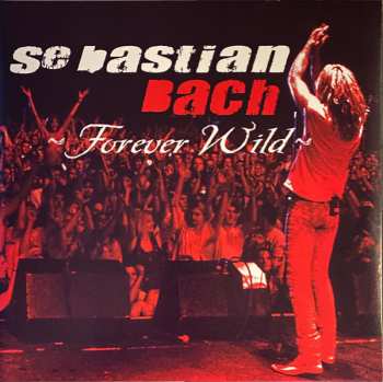 2LP Sebastian Bach: Forever Wild LTD | NUM | CLR