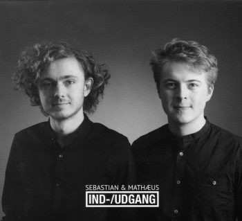 Album Sebastian & Mathæus: Ind- / Udgang