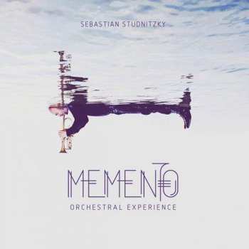 Album Sebastian Studnitzky: Memento - Orchestral Experience