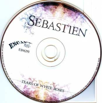CD Sebastien: Tears Of White Roses