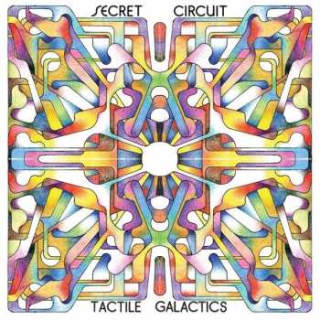 CD Secret Circuit: Tactile Galactics