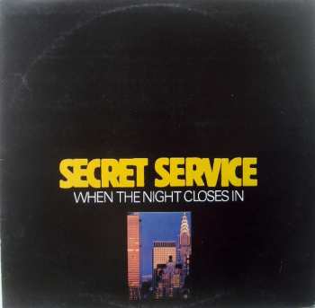 Album Secret Service: When The Night Closes In