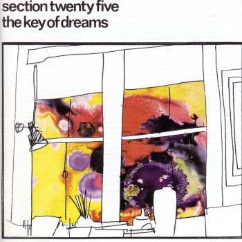Album Section 25: The Key Of Dreams