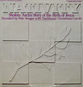Nativity: Sholem Asch's Story Of Birth Of Jesus