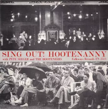 Sing Out: Hootenanny With Pete Seeger