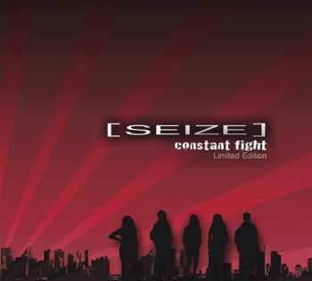2CD/Coffret Seize: Constant Fight