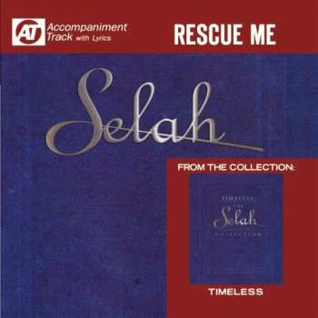 CD Selah: Rescue Me (accompaniment Track)