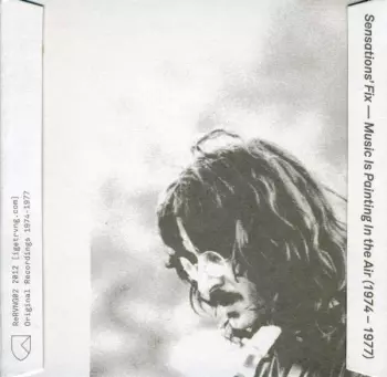 Sensations' Fix: Music Is Painting In The Air (1974 - 1977)