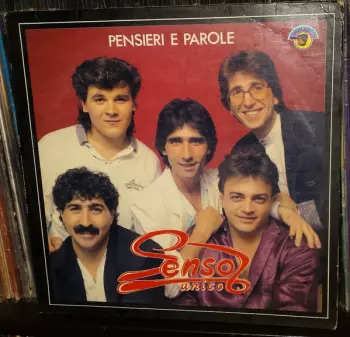 Senso Unico: Pensieri E Parole
