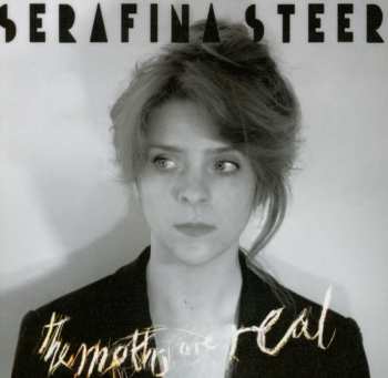 Album Serafina Steer: The Moths Are Real