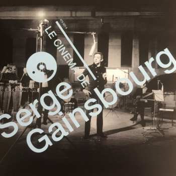 LP Serge Gainsbourg: Le Cinéma De Serge Gainsbourg