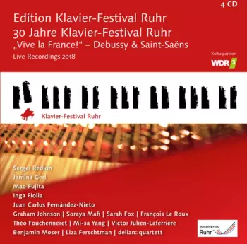 Edition Klavier-Festival Ruhr: 30 Jahre Klavier-Festival Ruhr, "Vive La France!" - Debussy & Saint-Saëns