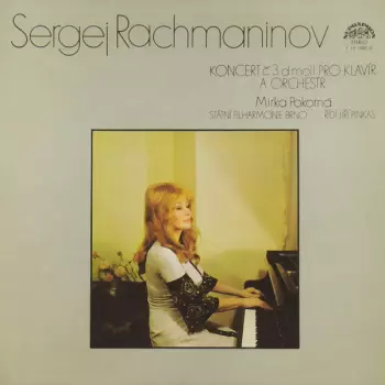 Sergei Vasilyevich Rachmaninoff: Koncert Č. 3 D Moll Pro Klavír A Orchestr