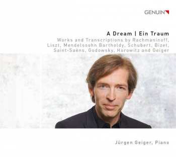 CD Jürgen Geiger: A Dream | Ein Traum