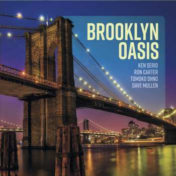 Album Serio,ken: Brooklyn Oasis