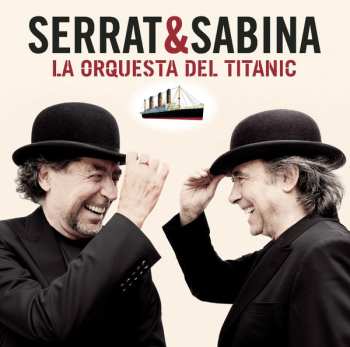 LP Joaquín Sabina: La Orquesta Del Titanic