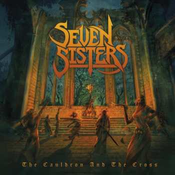2LP Seven Sisters: The Cauldron And The Cross