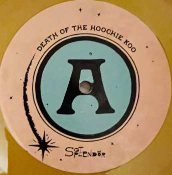 LP Sgt. Splendor: Death Of The Hoochie Koo CLR | LTD