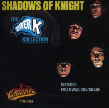 Album The Shadows Of Knight: Shadows Of Knight