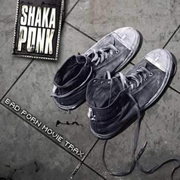 CD Shaka Ponk: Bad Porn Movie Trax 2