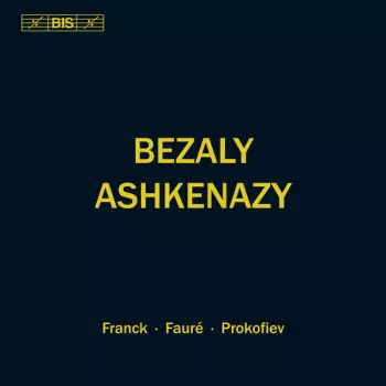 Franck, Fauré, Prokofiev