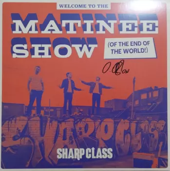 Welcome To The Matinee Show!