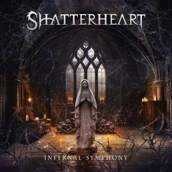 Album Shatterheart: Infernal Symphony