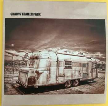 CD Shaw's Trailer Park: Shaw’s Trailer Park NUM
