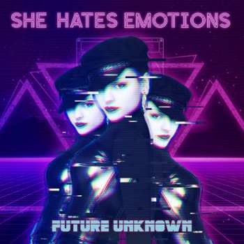 Album She Hates Emotions: Future Unknown