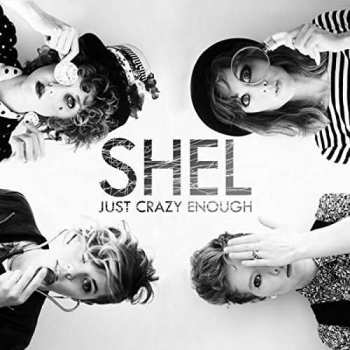 CD SHEL: Just Crazy Enough