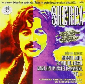 Sherpa: Todas Sus Grabaciones En Discos Gma
