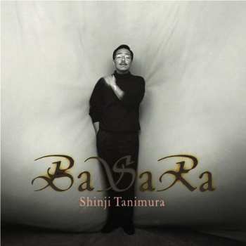 Album Shinji Tanimura: 階 / バサラ = Kizahashi / Basara