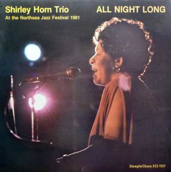 Album Shirley Horn Trio: All Night Long