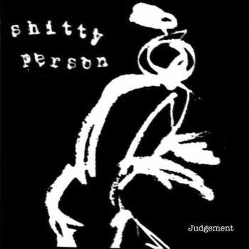 CD Shitty Person: Judgement 