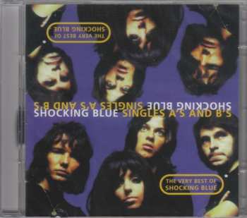 2CD Shocking Blue: Singles A's And B's - Very Best Of