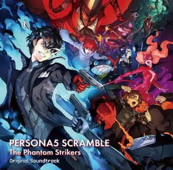 Shoji Meguro: Persona 5 Scramble: The Phantom Strikers Original Soundtrack