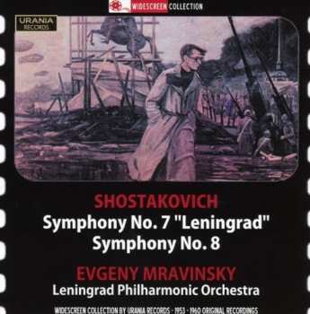 Album Dmitri Shostakovich: Symphony No. 7  "Leningrad"  / Symphony No. 8