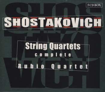 Album Dmitri Shostakovich: String Quartets (Complete)