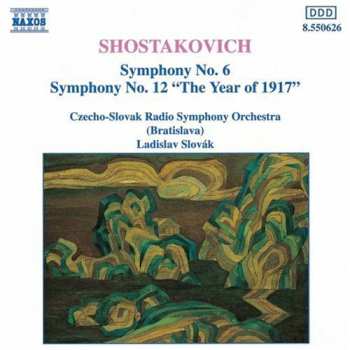 Album Shostakovich / Slovak / Czecho-slovak Rso: Symphonies 6 & 12
